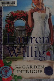Cover of: The garden intrigue