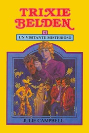 Cover of: El visitante misterioso: Trixie Belden