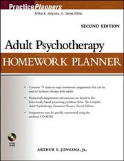 Cover of: Adult Psychotherapy Homework Planner (Practice Planners) by Arthur E., Jr. Jongsma