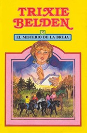 Cover of: El Misterio de la Bruja: Trixie Belden