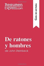 Cover of: De ratones y hombres de John Steinbeck: Resumen y análisis completo