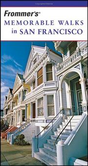 Frommer's memorable walks in San Francisco