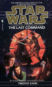 Cover of: Star Wars: The Last Command by Theodor Zahn