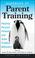 Cover of: Handbook of Parent Training