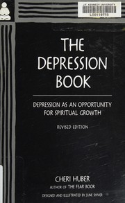 Cover of: The depression book: depression as an opportunity for spiritual growth