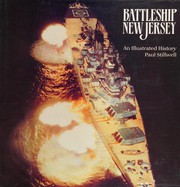Cover of: Battleship New Jersey: An Illustrated History
