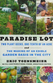 Paradise lot by Eric Toensmeier