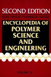 Cover of: Poly (Phenylene Ether) to Radical Polymerization, Volume 13, Encyclopedia of Polymer Science and Engineering, 2nd Edition