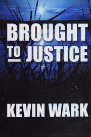 Cover of: Brought to justice
