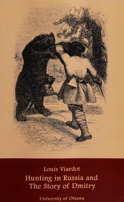 Cover of: Hunting in Russia, and The story of Dmitry