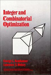 Integer and combinatorial optimization by George L. Nemhauser