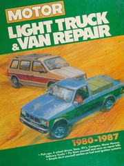 Cover of: Motor Light Truck and Van Repair by Motor