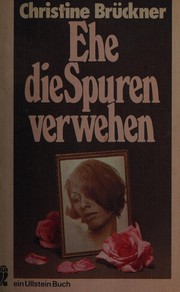Cover of: Ehe die Spuren verwehen: Roman