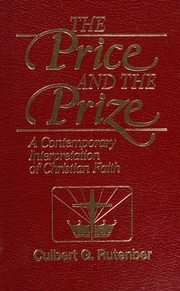 Cover of: The price and the prize by Culbert Gerow Rutenber
