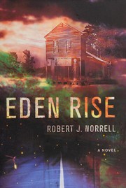 Cover of: Eden rise: a novel