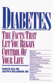 Diabetes : the facts that let you regain control of your life