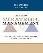 The new strategic management : organization, competition and competence