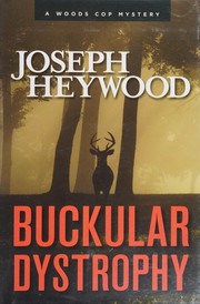Cover of: Buckular Dystrophy: A Woods Cop Mystery