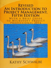 Cover of: Revised, an introduction to project management, fifth edition: with a brief guide to Microsoft Project Professional 2016