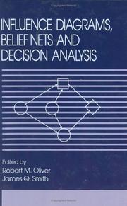 Influence diagrams, belief nets and decision analysis