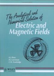 The analytical and numerical solution of electric and magnetic fields by K. J. Binns