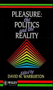 Cover of: Pleasure, the politics, and the reality