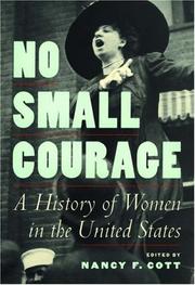 Cover of: No Small Courage: A History of Women in the United States