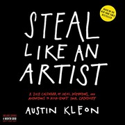 Cover of: Steal Like an Artist Wall Calendar 2018 by Austin Kleon