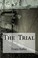 Cover of: The Trial