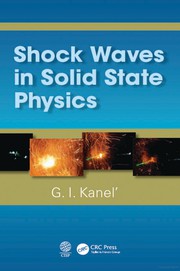 Shock Waves in Solid State Physics by G. I. Khanel