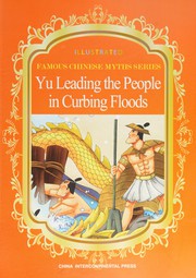 Cover of: Yu leading the people in curbing floods: Da Yu zhi shui