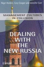 Dealing with the new Russia : management cultures in collision