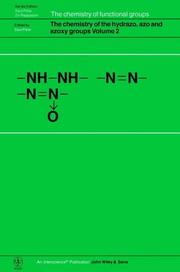 The chemistry of the hydrazo, azo and azoxy groups