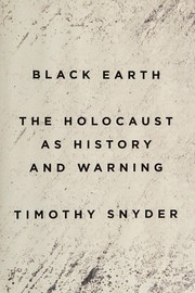 Cover of: Black earth by Timothy Snyder