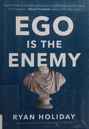 Cover of: Ego is the Enemy