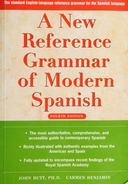 Cover of: A new reference grammar of modern Spanish