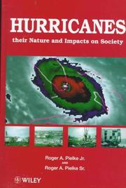 Hurricanes : their nature and impacts on society