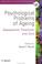 Cover of: Psychological Problems of Ageing