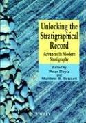 Unlocking the stratigraphical record : advances in modern stratigraphy