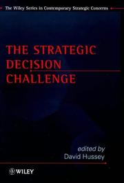 The strategic decision challenge