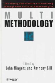 Multimethodology : the theory and practice of integrating management science methodologies