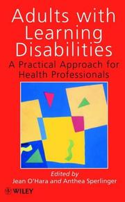 Adults with learning disabilities : a practical approach for health professionals