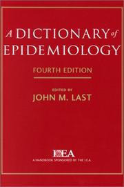 Cover of: A Dictionary of Epidemiology