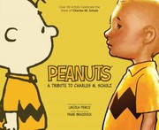 Cover of: Peanuts, a tribute to Charles M. Schulz: over 40 artists celebrate the work of Charles M. Schulz