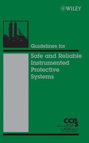 Guidelines for safe and reliable instrumented protective systems