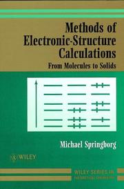 Methods of electronic-structure calculations : from molecules to solids