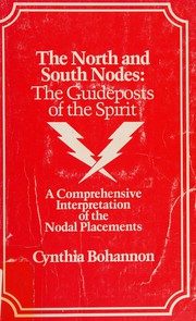 The north and south nodes by Cynthia Bohannon