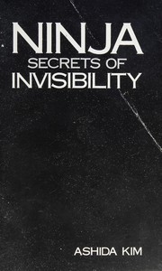 Cover of: Ninja Secrets of Invisibility