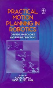 Practical motion planning in robotics : current approaches and future directions