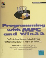 Cover of: Programming with the Microsoft foundation class library: Microsoft Visual C++ : development system for Windows and Windows NT, version 2.0